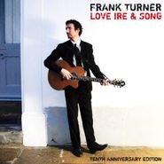 Frank Turner, Love Ire & Song [10th Anniversary Edition] [Limited Edition, Red Vinyl] (LP)