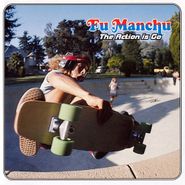Fu Manchu, The Action Is Go (LP)