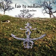 Fair to Midland, Arrows & Anchors (CD)