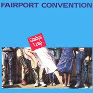 Fairport Convention, Gladys' Leap (CD)