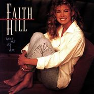 Faith Hill, Take Me As I Am (CD)