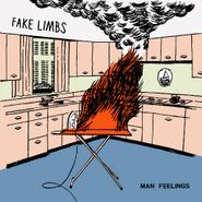 Fake Limbs, Man Feelings (LP)