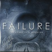 Failure, The Heart Is A Monster (Signed) (LP)