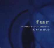 Far, Water & Solutions [Limited Edition] (CD)