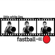 Fastball, Little White Lies (CD)
