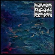 Fatima Yamaha, What's A Girl To Do (12")