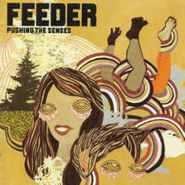 Feeder, Pushing The Senses [Import] (CD)
