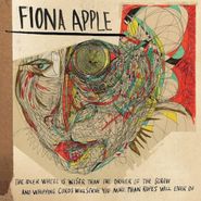 Fiona Apple, The Idler Wheel Is Wiser Than The Driver Of The Screw and Whipping Cords Will Serve You More Than Ropes Will Ever Do [Import] (CD)