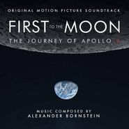 Alexander Bornstein, First To The Moon: The Journey Of Apollo 8 [OST] (CD)