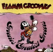 The Flamin' Groovies, Groovies' Greatest Grooves (CD)