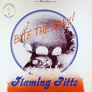 Flaming Pitts, Bite The Baby! (LP)