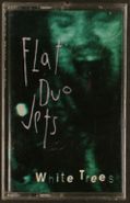 Flat Duo Jets, White Trees (Cassette)