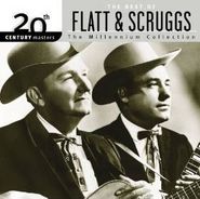 Flatt & Scruggs, 20th Century Masters: The Best Of Flatt & Scruggs - The Millennium Collection (CD)