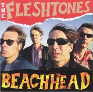 The Fleshtones, Beachhead (CD)