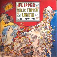 Flipper, Public Flipper Limited [1986 Issue] (LP)