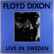 Floyd Dixon, Live In Sweden (LP)