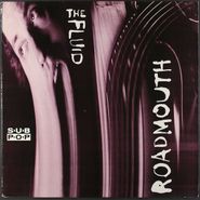 The Fluid, Roadmouth (LP)