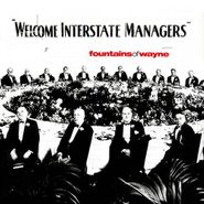 Fountains Of Wayne, Welcome Interstate Managers (CD)