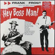 Frank Frost, Hey Boss Man [Black Friday Red Vinyl] (LP)