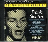 Frank Sinatra, The Wonderful World of Frank Sinatra 1943-1951 [Import] (CD)