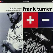 Frank Turner, Positive Songs For Negative People [Autographed] (LP)