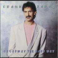 Frank Zappa, Broadway The Hard Way (LP)