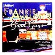 Frankie Avalon, Frankie Avalon's Good Guys Vols. 1 & 2 (CD)