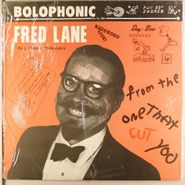 Fred Lane, From The One That Cut You (LP)