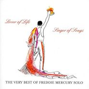 Freddie Mercury, Lover of Life, Singer of Songs: The Very Best Of Freddie Mercury Solo (CD)