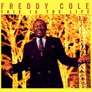 Freddy Cole, This Is The Life (CD)