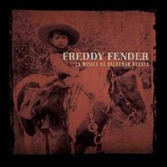 Freddy Fender, La Musica De Baldemar Huerta (CD)