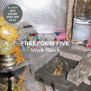 Freeform Five, Misch Masch (CD)