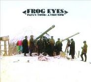 Frog Eyes, Paul's Tomb: A Triumph (CD)