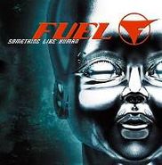 Fuel, Something Like Human (CD)