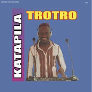 DJ Katapila, Trotro (CD)
