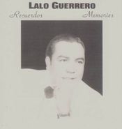 Lalo Guerrero, Recuerdos - Memories (CD)