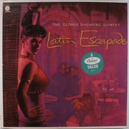 The George Shearing Quintet, Latin Escapade (Reissue) (LP)