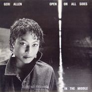 Geri Allen, Open On All Sides In The Middle [Import] (LP)