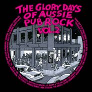 Various Artists, The Glory Days Of Aussie Pub Rock Vol. 2 [Import] (CD)