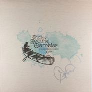 Gregory Alan Isakov, That Sea, The Gambler [Autographed] (LP)