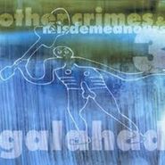 Galahad, Other Crimes & Misdemeanours 3 [Import] (CD)
