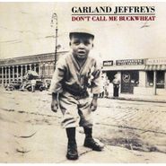 Garland Jeffreys, Don't Call Me Buckwheat (CD)
