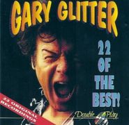 Gary Glitter, 22 Of The Best (CD)