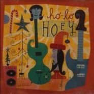 Gary Hoey, Ho! Ho! Hoey (CD)