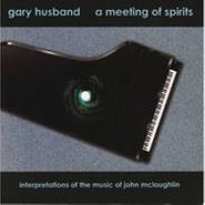 Gary Husband, A Meeting Of Spirits (CD)
