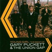 Gary Puckett, Young Girl: Best Of Gary Puckett & The Union Gap (CD)