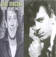 Gene Vincent, Rebel Heart Vol. 5 (CD)
