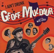 Geoff Muldaur, I Ain't Drunk (LP)