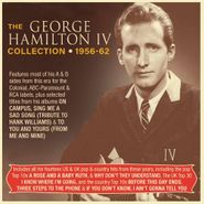 George Hamilton IV, The George Hamilton IV Collection 1956-62 [Import] (CD)