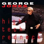 George Jones, High-Tech Redneck (CD)